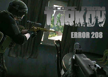 Cómo resolver el error 208 de Escape From Tarkov